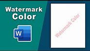 how to change watermark color in Microsoft word