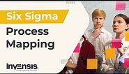 Six Sigma Process Mapping Explained in 12 Minutes | Six Sigma Training | Invensis Learning