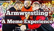 Armwrestling - A Meme Experience