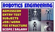 Robotics Engineering | scope, salary, fees, subjects and admission criteria of robotic engineering