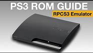 RPCS3 PS3 Game ROMs Setup Guide / Tutorial / How to 2024