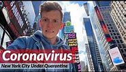 Covid-19: New York City Under Quarantine 2020 (You've NEVER Seen It Like This Before)
