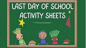 Last Day of School Activity | End of Year Student Activity Worksheets