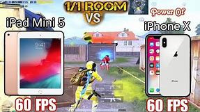 iPad Mini 5 VS iPhone X Which is Better for PUBG? | 60 FPS vs 60 FPS | PUBG Mobile