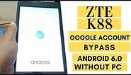 ZTE TABLET K88 FRP UNLOCK || GOOGLE ACCOUNT BYPASS WITHOUT PC 2020