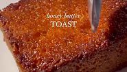 Honey Butter Toast Recipe - Delicious and Easy Dessert