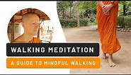 Walking Meditation - A Guide to Mindful Walking