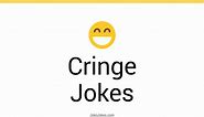 35  Cringe Jokes And Funny Puns - JokoJokes