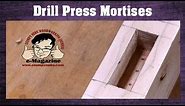 How to make a square mortise with a drill press and a forstner bit!