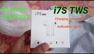 How to Charge? i7S TWS Bluetooth Wireless Earphone Charging Instructions & LED Indication Lights