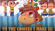 The Choices I Make: Self-Regulation Skills by Michael Gordon - Read Well Read Aloud Videos for Kids
