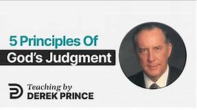 Laying the Foundation, Part 10 👉 Final Judgment - Derek Prince