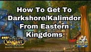 How To Get To Darkshore In Kalimdor From Stormwind And Ironforge WOW Classic Season OF Discovery