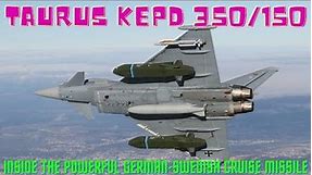 "TAURUS KEPD 350/150: Inside the Powerful German-Swedish Cruise Missile"