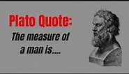 Plato Quotes: Wisdom for the Ages|| Plato Quotes about Love