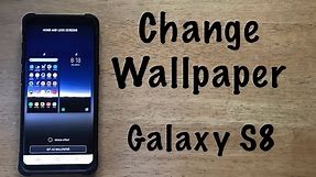 How to change wallpaper Galaxy S8
