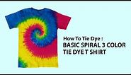 Basic Spiral 3 Color Tie Dye T Shirt How To DIY