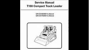 Bobcat T190 SkidSteer Loader Service Manual