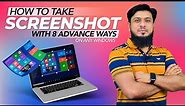 How To Take Screenshot In Laptop Pc Windows 7 to 11 | 8 Advance Ways