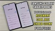 Download Rosemary, Cool Jazz, Choco Cooky On Samsung Galaxy Smartphones