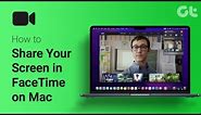How to Share Your Screen in FaceTime on Mac | How to Activate SharePlay?