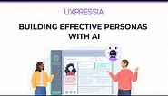 Building Effective Personas With AI