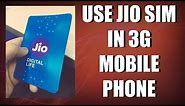 Use JIO SIM in 3G Mobile Phone- How to Guide [HINDI]