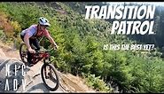 Transition Patrol First Ride and Review | Best Patrol Yet?!