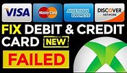 💳 XBOX ONE BILLING ERROR | How To Fix Invalid Credit Card (2020)