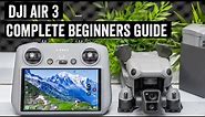 DJI Air 3: The Complete Beginners Guide