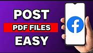 How To Post PDF Files On Facebook (2023)