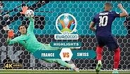 France (3)(4) ● (3)(5) Switzerland | 💥Round Of 16 🏆#Euro 2020 Ultra HD 4k 💥[ EXTENDED HIGHLIGHTS ]