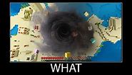 Minecraft wait what meme part 268 realistic minecraft Tornado
