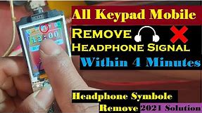 All china Keypad mobile headphone symbol Remove solution 2021 || 100% Working