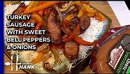 Johnsonville Turkey Sausage with Sweet Bell Peppers and Onions Stir Fry Recipe