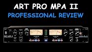 Art Pro MPA II 2 Channel Tube Preamp Review - Professional Review