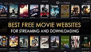 Top 30 Best Movies Streaming Downloading Sites of 2024 (FREE)