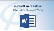 How To Find Alternative Words In Microsoft Word
