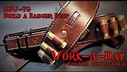 How-To... Building a Ranger Belt - Work-A-Day Custom Gunleather