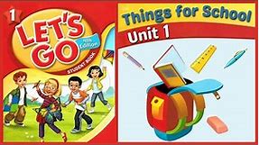 Oxford Let's Go 1 | Unit 1 | Things for School