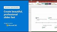 How to create beautiful professional slides fast with Microsoft PowerPoint