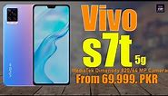 Vivo S7t 5G - S7t 5G - MediaTek Dimensity 820, 64MP Camera, leaked, Confirm Price & Launch Date