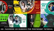 20+ Facebook Ad Banners PSD Photoshop Tutorial