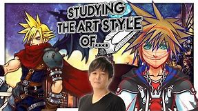 Studying the Art Style of....Tetsuya Nomura!(Kingdom Hearts, Final Fantasy)