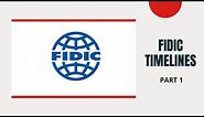 FIDIC Timelines Part 1 | FIDIC Red Book Summarized