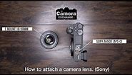 How to Attach and Detach a Lens (Sony)