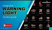 Learn Dodge Ram Warning Light Symbol Guide to Avoid Serious Issues