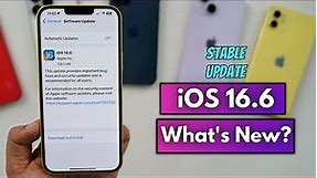 iOS 16.6 Stable Update Released | What's New?