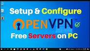 How to Setup OpenVPN on Windows PC - OpenVPN Server Setup Guide 2022