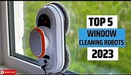 Window Cleaning Robots | Top 5 Best Window Cleaning Robots Of 2023